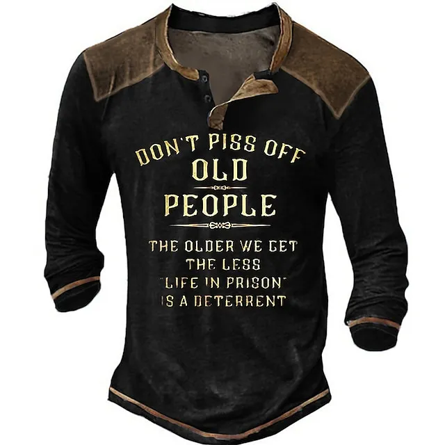 Do N'T Piss Off Old People Vintage Mens 3D Shirt For Birthday | Black Winter Cotton | Men'S Henley Tee Graphic Letter Don'T Clothing Apparel 3D Print Outdoor Casual Long Sleeve Button Down f1d08f81e237f4af711a5e87310b6004
