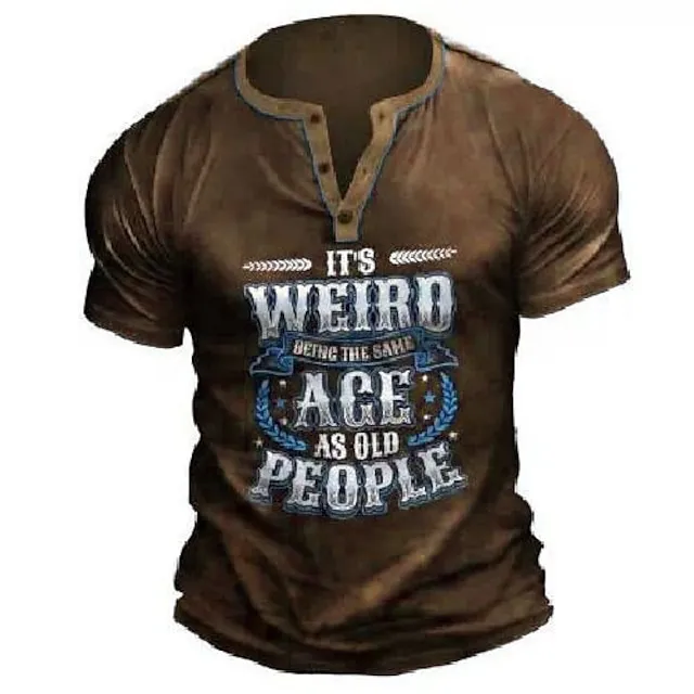 Birthday Mens Graphic Shirt Henley Tee Letter Clothing Apparel 3D Print Outdoor Casual Short Sleeve Button Down Fashion Designer Comfortable It Weird Being The Same Age Old People T-Shirt Green Cotton af81fd1ec2d54249de1f28346a76f51f