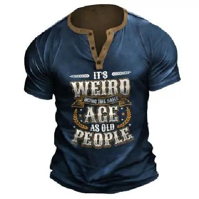 Birthday Mens Graphic Shirt Henley Tee Letter Clothing Apparel 3D Print Outdoor Casual Short Sleeve Button Down Fashion Designer Comfortable It Weird Being The Same Age Old People T-Shirt Green Cotton ebc419ef4c1d017066d3dcfeedba9c23